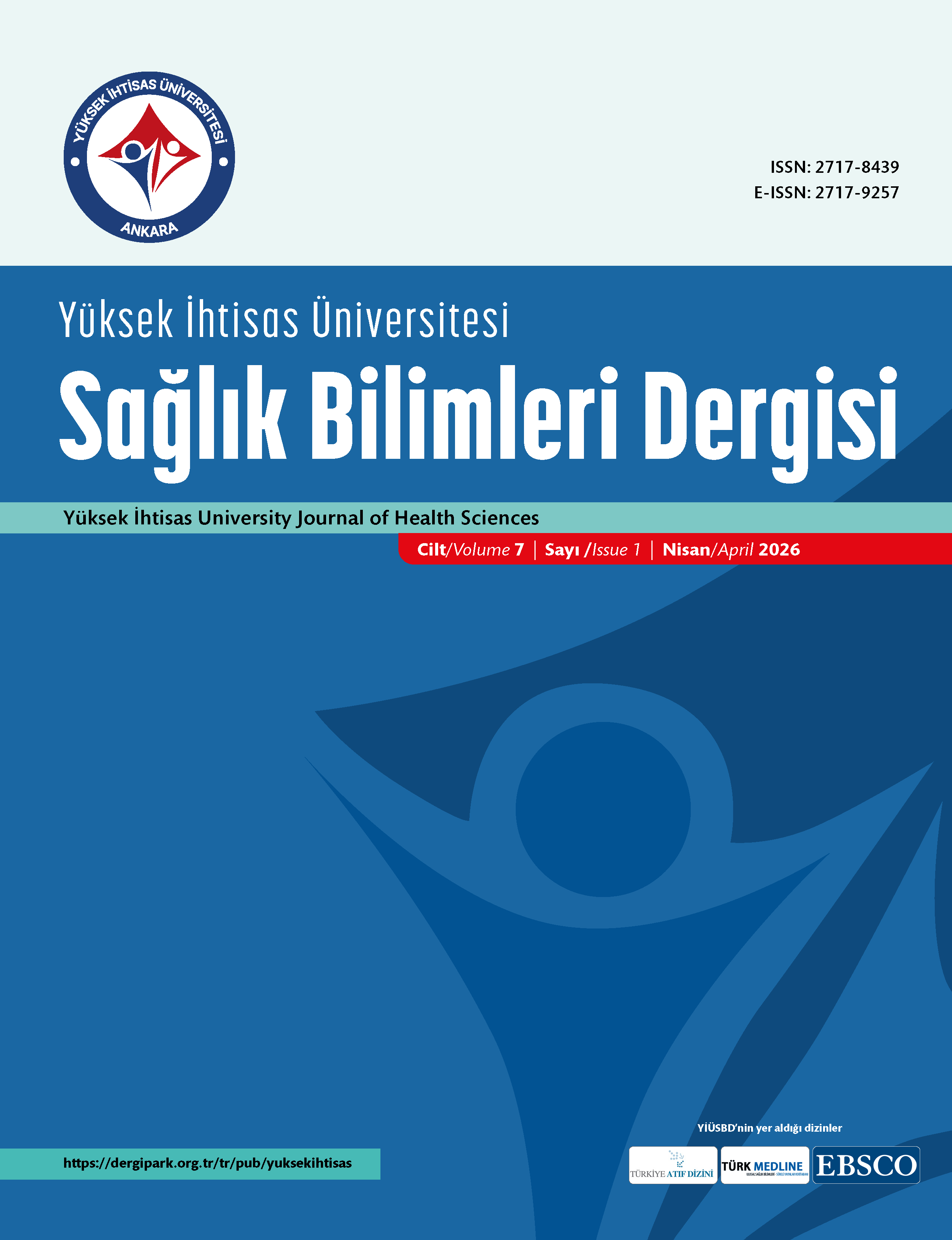 Yüksek İhtisas Üniversitesi Sağlık Bilimleri Dergisi Cilt 7 Sayı 1