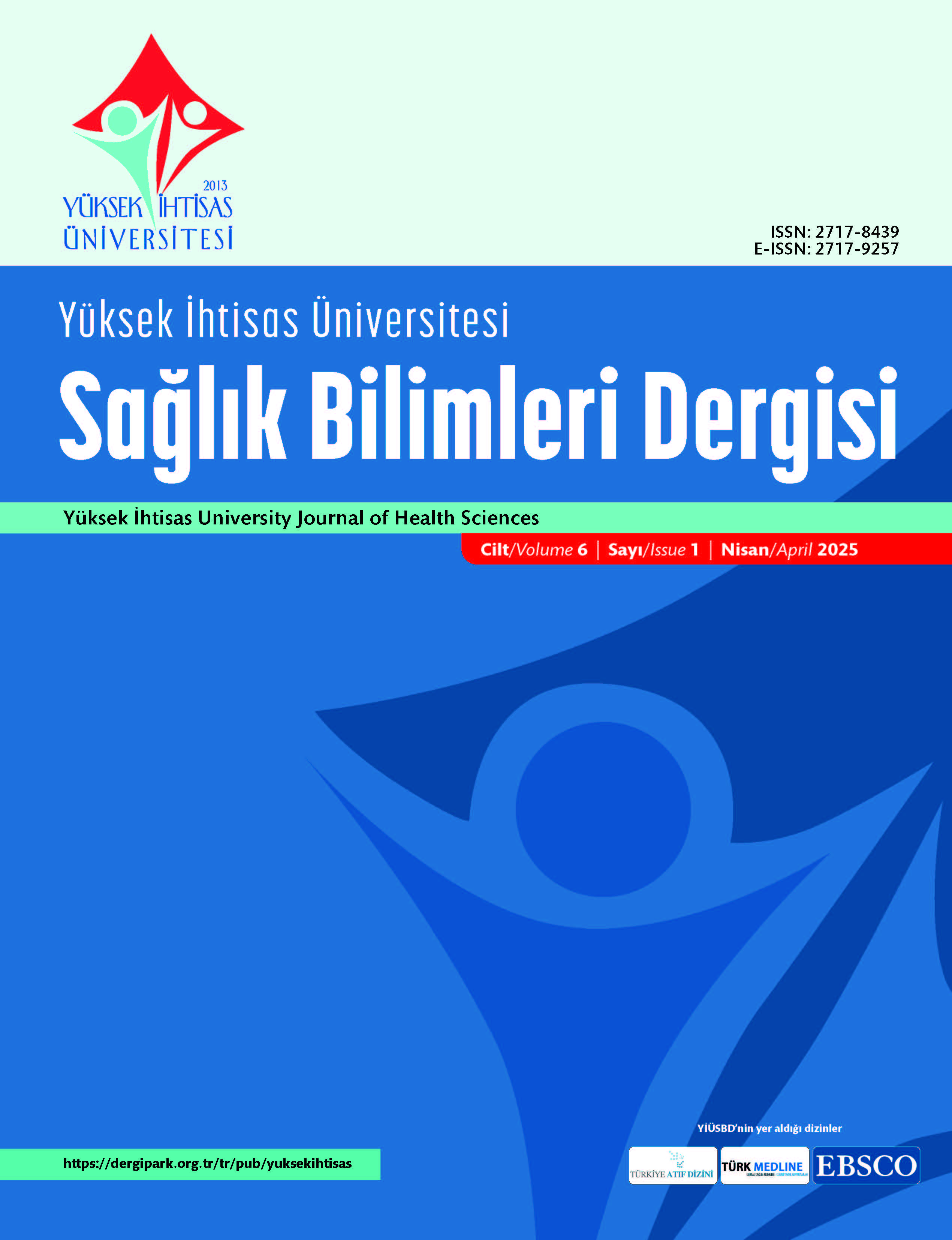 Yüksek İhtisas Üniversitesi Sağlık Bilimleri Dergisi Cilt 6 Sayı 1